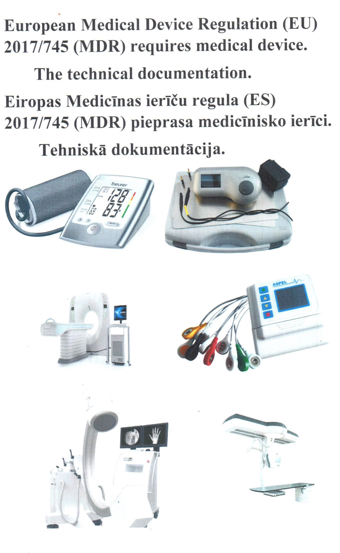 Eiropas Medicīnisko ierīču regula (ES) 2017/745 (MDR) nosaka, ka medicīnisko ierīču ražotājiem ir jāsniedz savu izstrādājumu tehniskā dokumentācija. Tehniskā dokumentācija ir visu attiecīgo produkta dokumentu apkopojums.